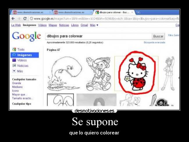 Se supone - que lo quiero colorear