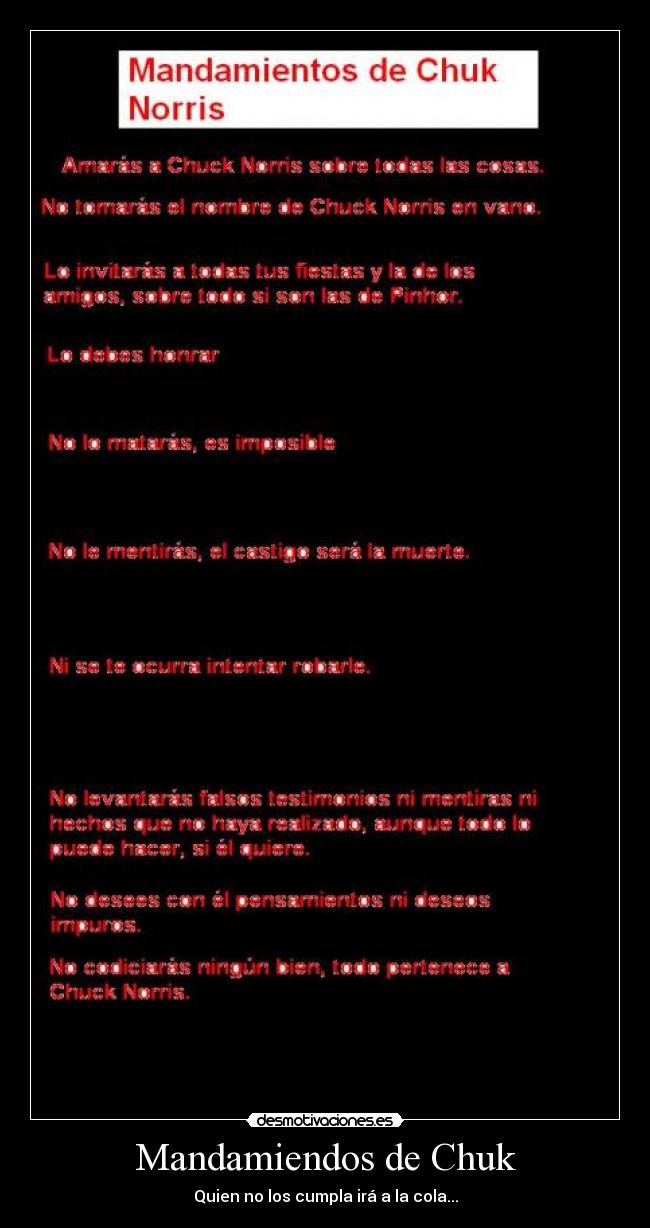 Mandamiendos de Chuk - Quien no los cumpla irá a la cola...