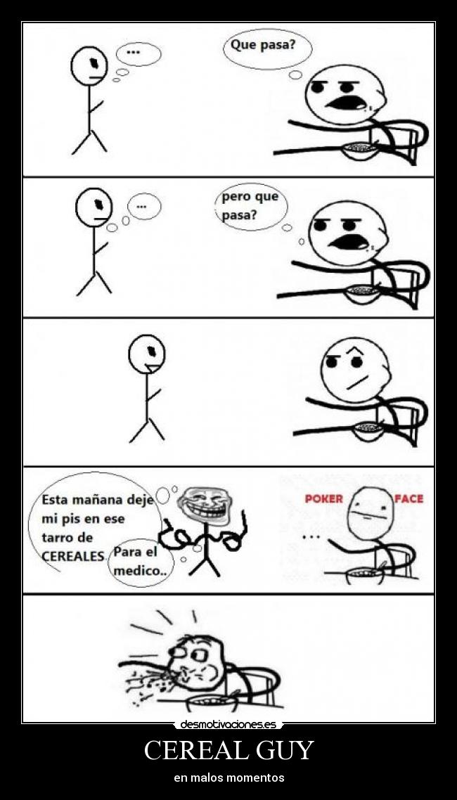 CEREAL GUY - 