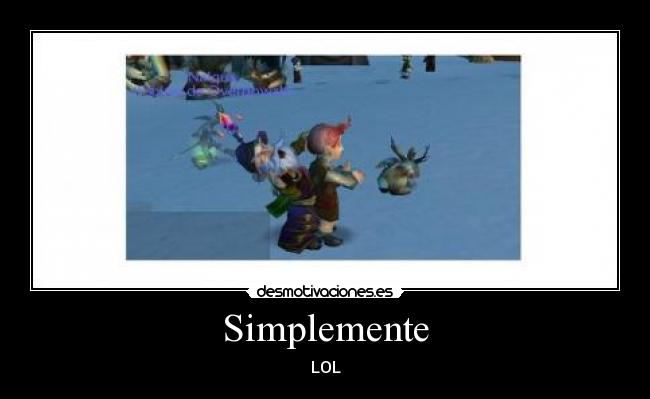 Simplemente -