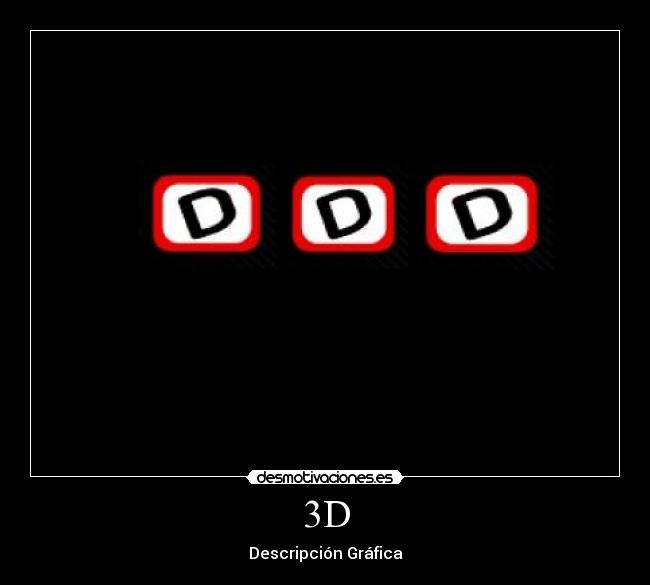 3D - 