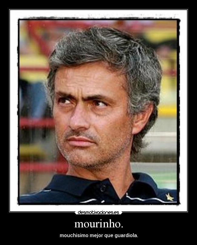 mourinho. - 