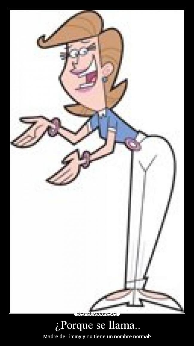 ¿Porque se llama.. -