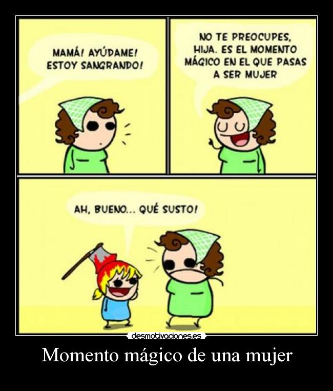 Momento mágico de una mujer - 
