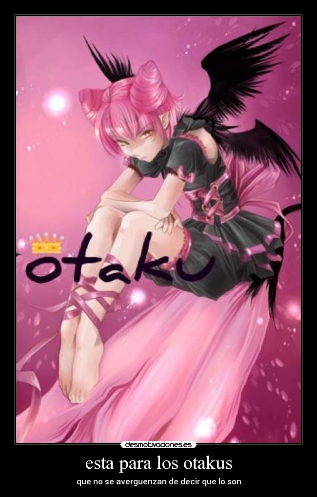 esta para los otakus - 
