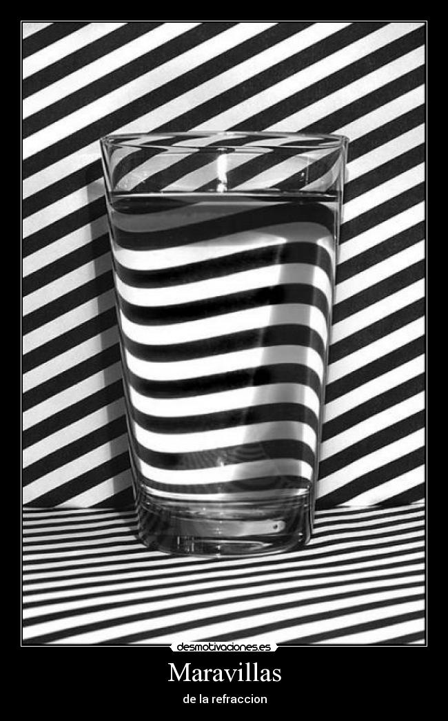 Maravillas - de la refraccion