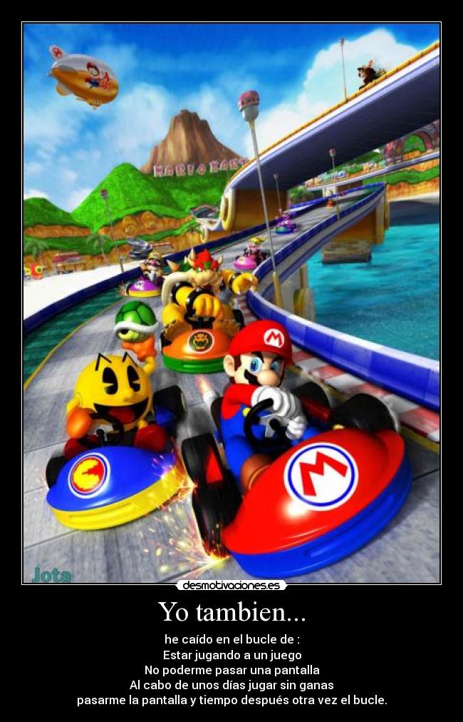 Yo tambien... -