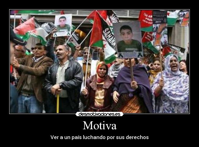 Motiva - Ver a un país luchando por sus derechos