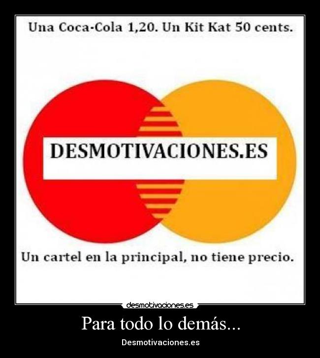 carteles desmotivaciones mastercard desmotivaciones