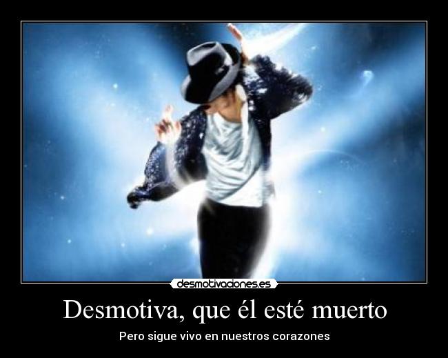 carteles michael jackson desmotivaciones