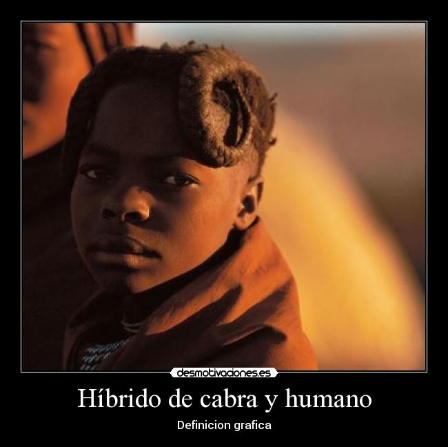 Híbrido de cabra y humano - Definicion grafica