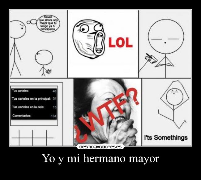Yo y mi hermano mayor -