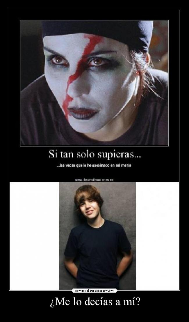 ¿Me lo decías a mí? -