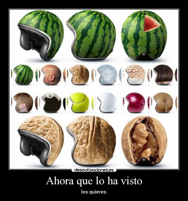 Ahora que lo ha visto -