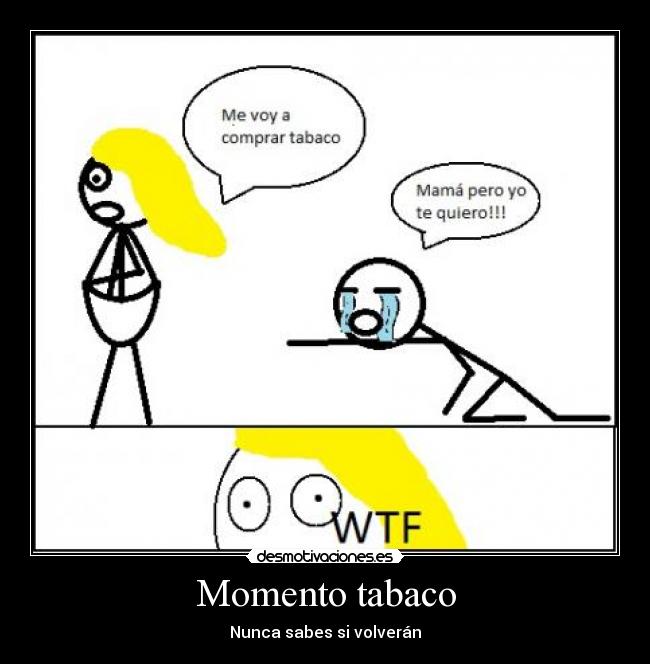carteles momento tabaco desmotivaciones