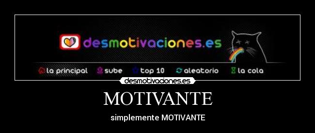 MOTIVANTE - simplemente MOTIVANTE