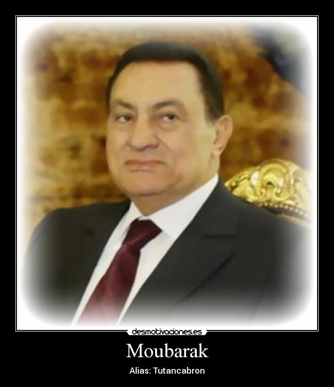 Moubarak - Alias: Tutancabron