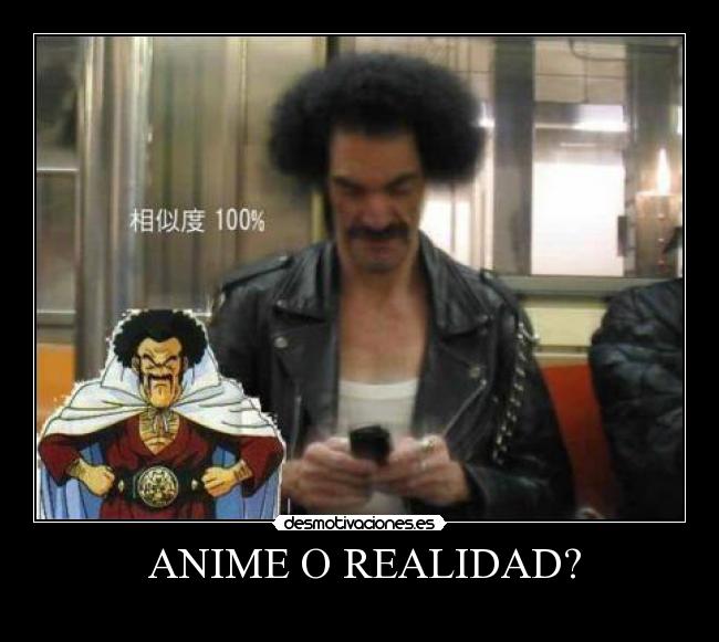  ANIME O REALIDAD? - 