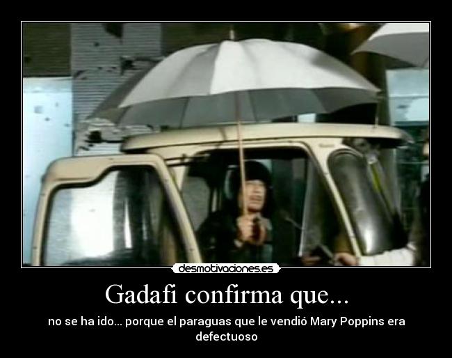 Gadafi confirma que... - 