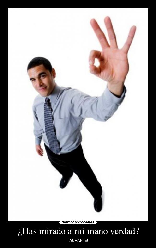 ¿Has mirado a mi mano verdad? - 