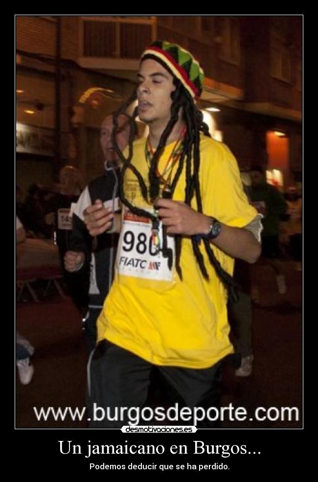 Un jamaicano en Burgos... -
