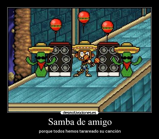 Samba de amigo - porque todos hemos tarareado su canción
