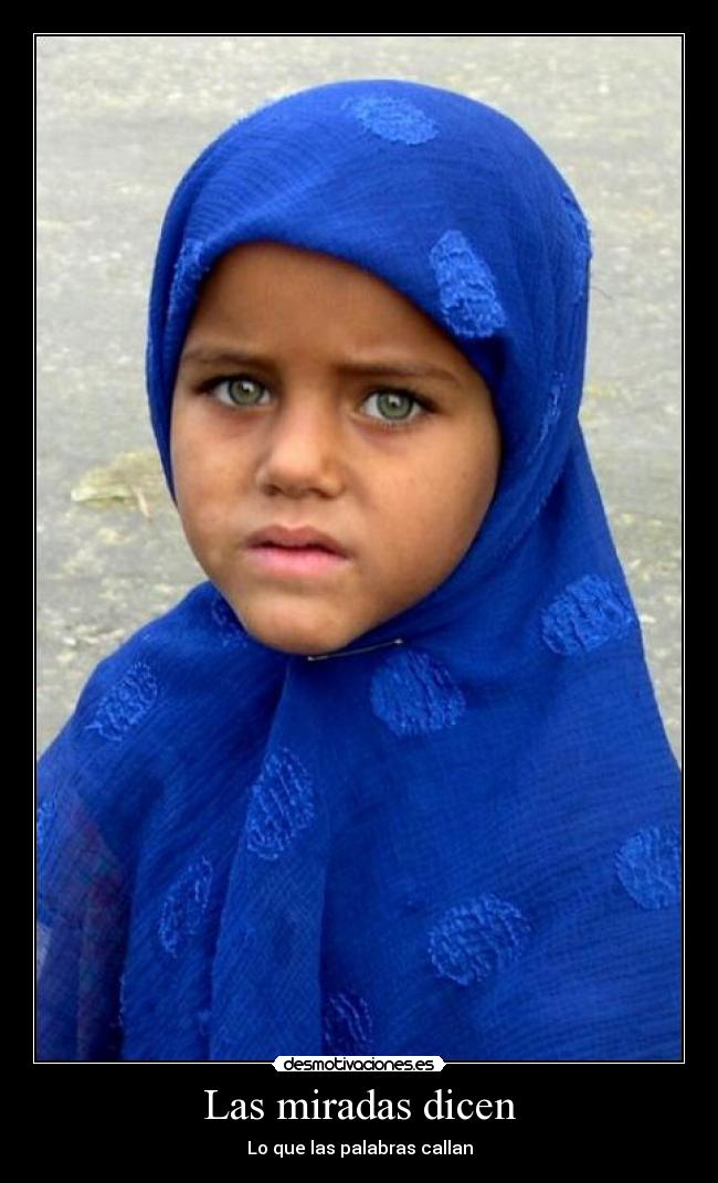 Las miradas dicen - Lo que las palabras callan