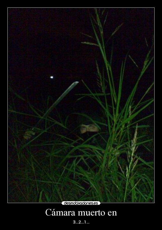 Cámara muerto en - 3...2...1...