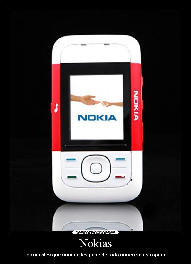 Nokias - los móviles que aunque les pase de todo nunca se estropean