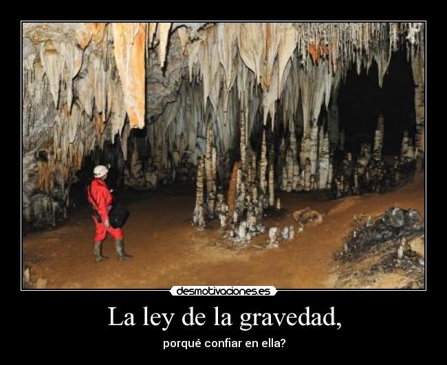 carteles ley gravedad desmotivaciones