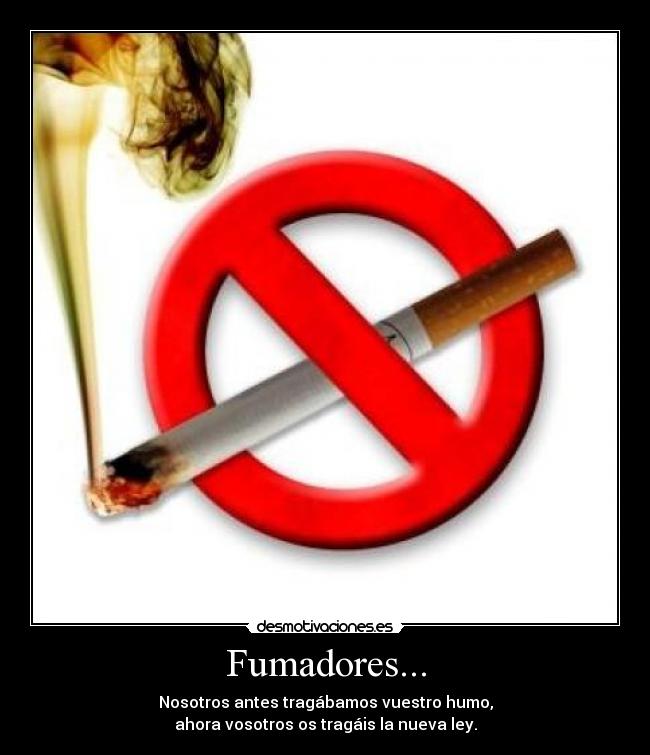 carteles nueva ley antitabaco desmotivaciones