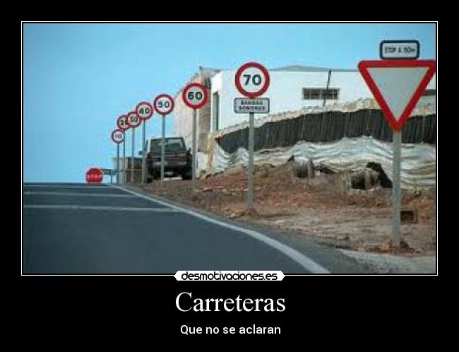 Carreteras - Que no se aclaran