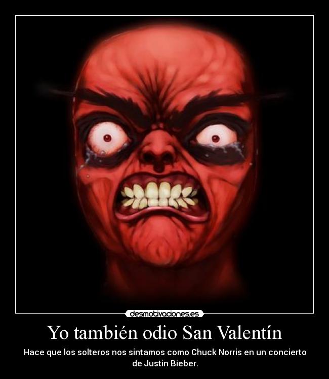 carteles odio san valentin desmotivaciones