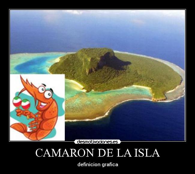 CAMARON DE LA ISLA -