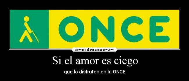 Si el amor es ciego -