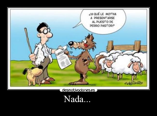 Nada... -