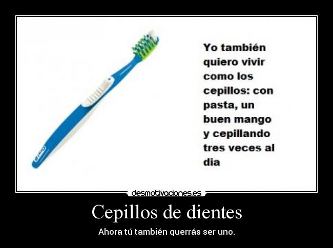 Cepillos de dientes -