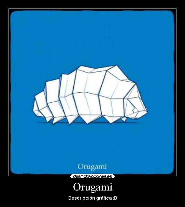 Orugami -