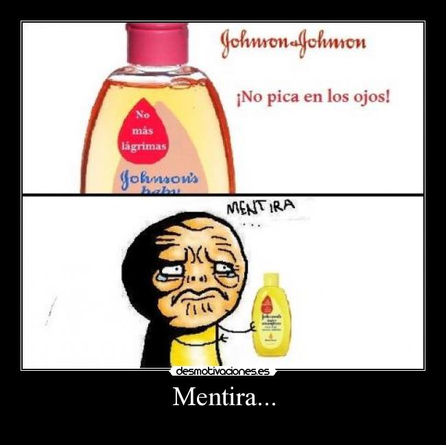 Mentira... -
