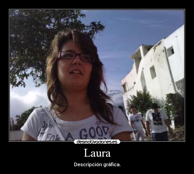 Laura - Descripción gráfica.