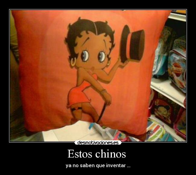 Estos chinos  - ya no saben que inventar ...