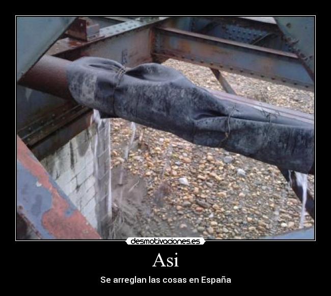 Asi - Se arreglan las cosas en España