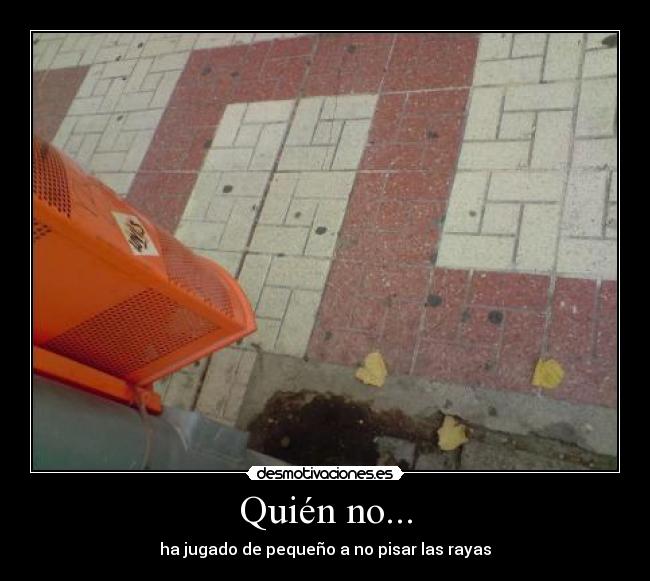 Quién no... - 