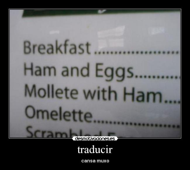 carteles traducir desmotivaciones
