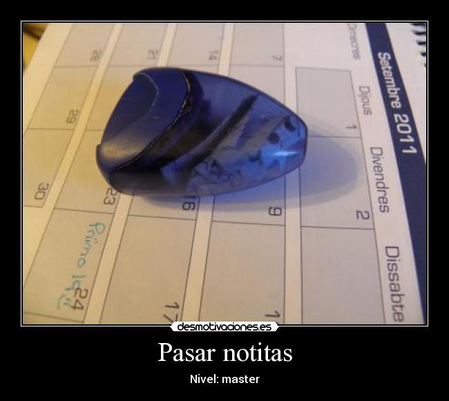 Pasar notitas - Nivel: master