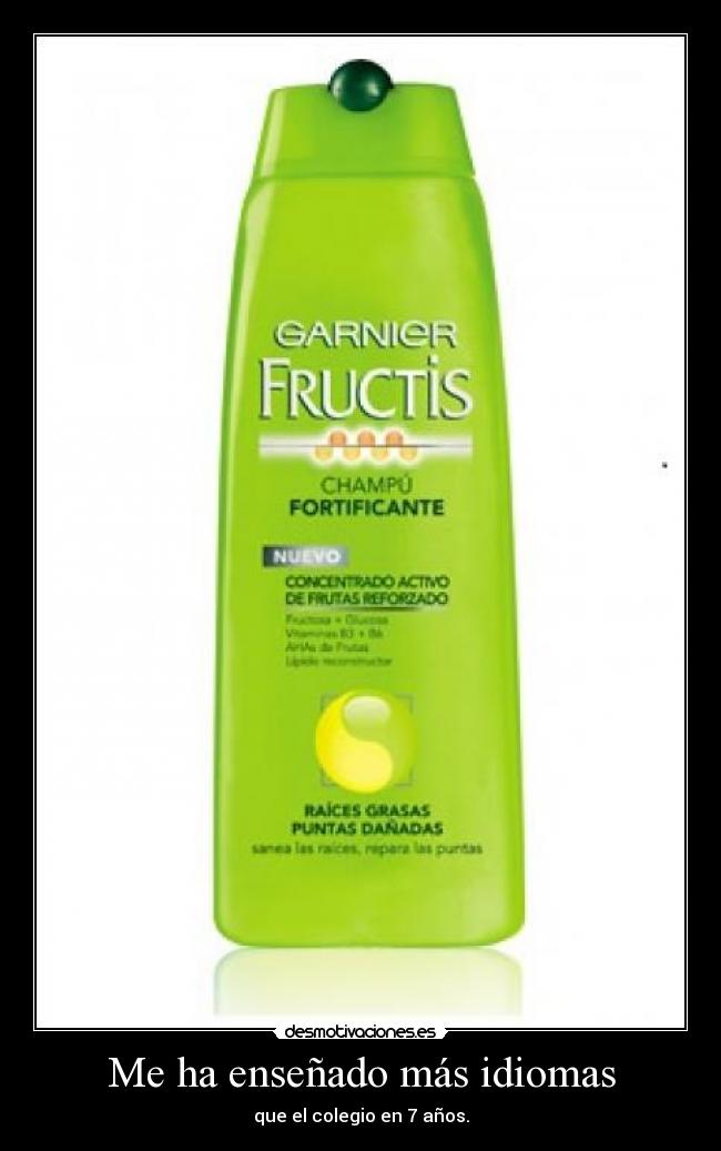 Me ha enseñado más idiomas - que el colegio en 7 años.