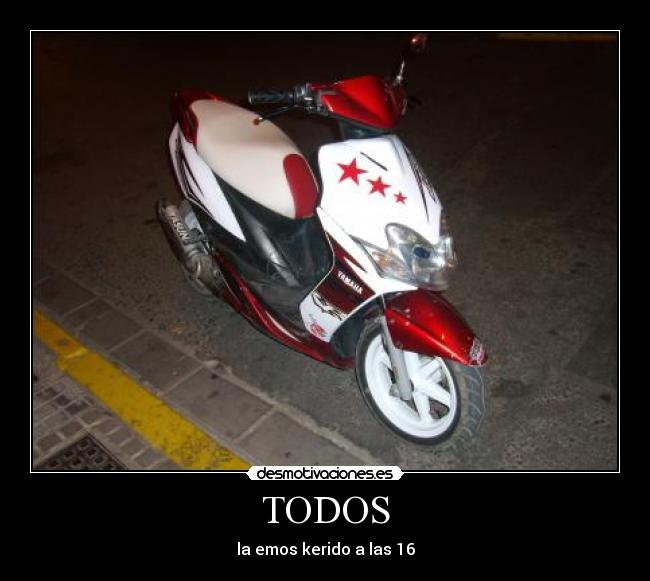 carteles todos emos kerido unoa los desmotivaciones