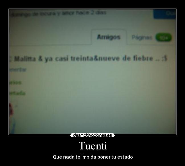 Tuenti - Que nada te impida poner tu estado