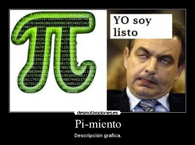 carteles zapatero pimiento mentira desmotivaciones