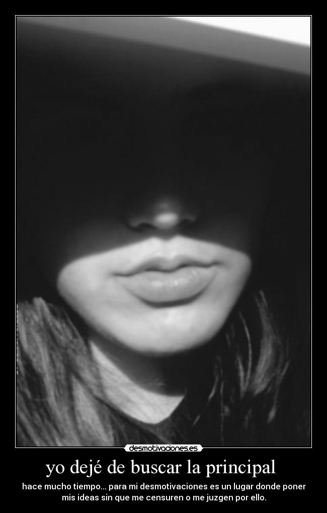 yo dejé de buscar la principal  - 